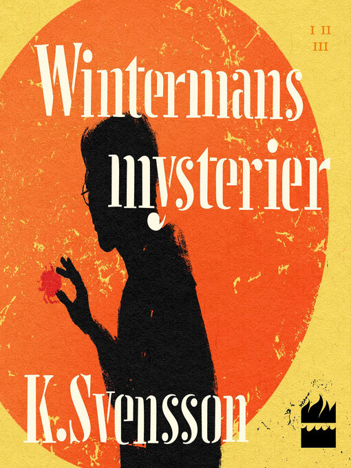Titeldetaljer för Wintermans mysterier av K. Svensson - Tillgänglig